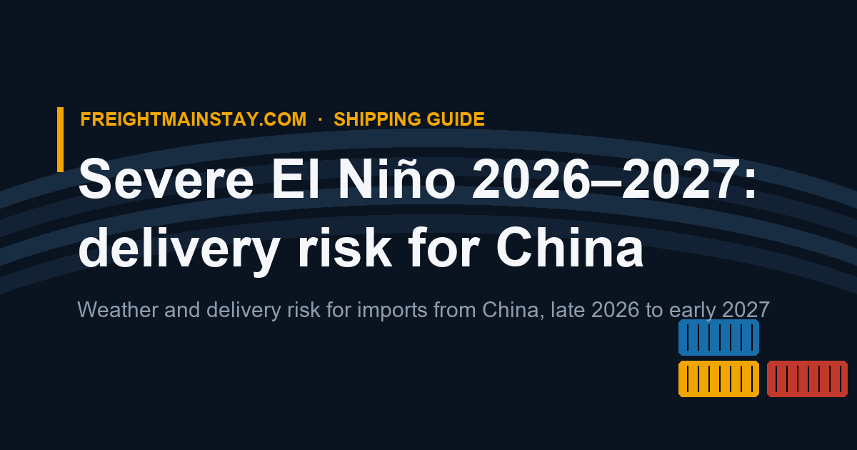 Panama Canal Draft Cuts 2026: What El Niño Means for China–US East Coast Freight